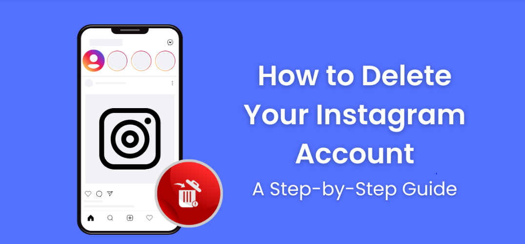 How to Delete Your Instagram Account