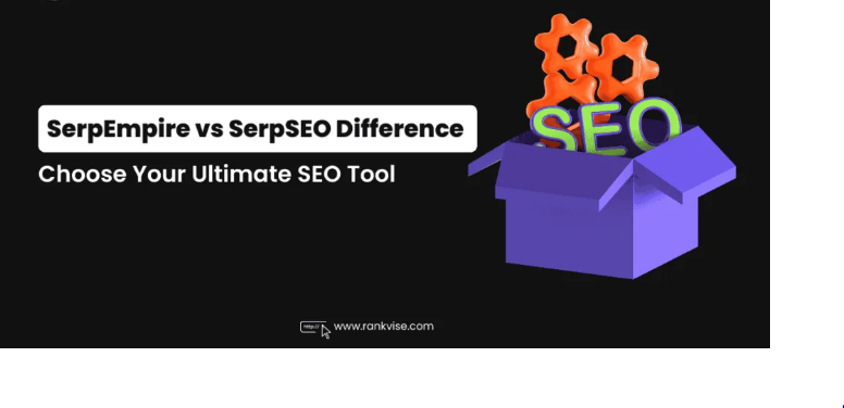 SerpEmpire vs SerpSEO